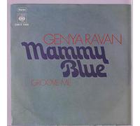 GENYA RAVAN - mammy blue / groove me