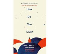 Genzaburo Yoshino How Do You Live? (Copertina rigida)