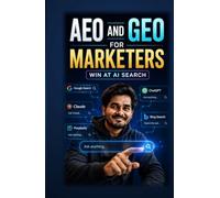 GEO and AEO for Marketers: Win at AI Search