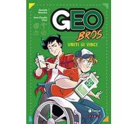 Geo Bros. Uniti si vince