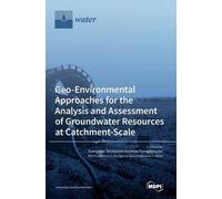 Geo-Environmental Approaches for the Analysis and Assessment (Copertina rigida)