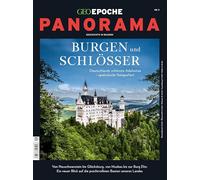 GEO Epoche Panorama 09/2017 Burgen und Schlösser