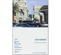 Geo-grafia. Strumenti e parole