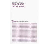 Geo-grafie del silenzio