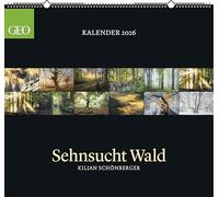 GEO Kalender: Sehnsucht Wald 2026 - Wand-Kalender - Natur-Kalender - 60x55: Wand-Kalender - Natur-Kalender