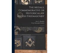 Geo. L. (George L.) Shackles W. J. The Medals, Commemorative or Hi (Tascabile)