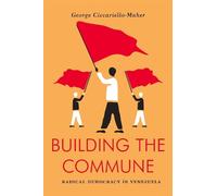 Geo Maher Building the Commune (Tascabile) Jacobin