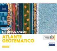 Geo protagonisti. Atlante geotematico. Per la Scuola media. Con e-book. Con espansione online