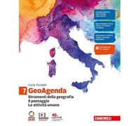 GeoAgenda. Per la Scuola media. Con e-book. Con espansione online. Strumenti della geografia. Il paesaggio. Le attività umane (Vol. 1)
