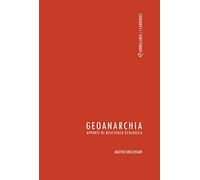 Geoanarchia. Appunti di resistenza ecologica
