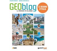 Geoblog. Regioni d'Italia. Per la Scuola media. Con Contenuto digitale per accesso on line