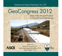 [Geocongress 2012: State of the Art and Practice in Geotechnical Engineering] (By: Roman D. Hryciw) [published: July, 2012]