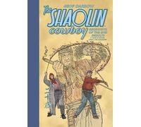 Geof Darrow The Shaolin Cowboy: Beginning of the End Results (Copertina rigida)