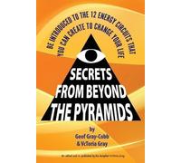 Geof Gray-Cobb Secrets From Beyond The Pyramids (Tascabile)