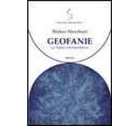 Geofanie. La terra postmoderna