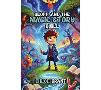 Geoff and the Magic Story Quill