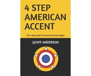 Geoff Anderson 4-Step American Accent (Tascabile)
