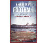 Geoff Andrews Filippo Ricci Philosophy and Football (Copertina rigida)