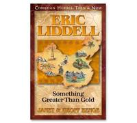 Geoff Benge Janet Benge Eric Liddell (Tascabile) Christian Heroes: Then & Now S.