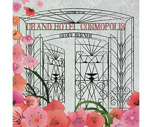 Geoff Berner - Grand hotel cosmopolis
