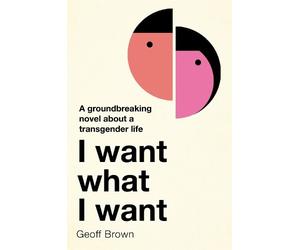 Geoff Brown I Want What I Want (Tascabile)