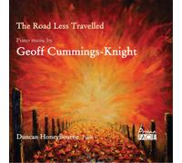 Geoff Cummings-Kn The Road Less Travelled: Piano Music By Geoff Cummings-Kn (CD)