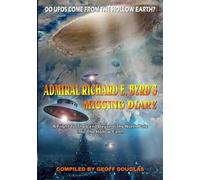 Geoff Douglas Admiral Richard E. Byrd's Missing Diary (Tascabile)