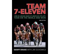Geoff Drake Jim Ochowicz Team 7-Eleven (Tascabile)