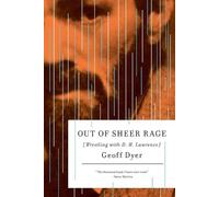 Geoff Dyer Out of Sheer Rage (Tascabile)