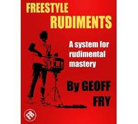 Geoff Fry Freestyle Rudiments (Tascabile)