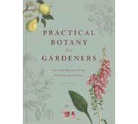 Geoff Hodge Practical Botany for Gardeners (Copertina rigida)