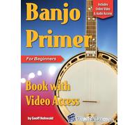Geoff Hohwald Banjo Primer Book for Beginners (Tascabile)