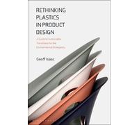 Geoff Isaac Rethinking Plastics in Product Design (Copertina rigida)