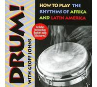 Geoff Johns Drum Rhythms of Africa and Latin America (CD) Album