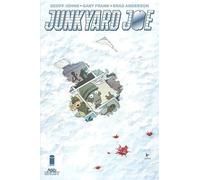 Geoff Johns Junkyard Joe Deluxe Hardcover (Copertina rigida)