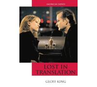 Geoff King Lost in Translation (Tascabile) American Indies