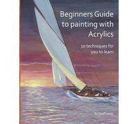 Geoff Lewis Acrylic painting for beginners (Tascabile)