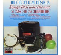 Geoff Love Banjos - The Geoff Love Banjos: Songs That Won the War: 50 Sing-Along Wartime Hits
