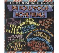 Geoff Love & His Orchestra - GEOFF LOVE & HIS ORCHESTRA / BIG HOLLYWOOD MOVIE THEMES