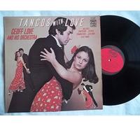 GEOFF LOVE & HIS ORCHESTRA Tangos With Love vinyl LP