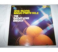 GEOFF LOVE - sing-along banjo party no.2