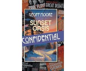 Geoff Moore Sunset Oasis Confidential (Copertina rigida)