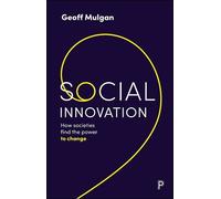 Geoff Mulgan Social Innovation (Tascabile)