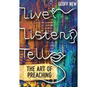 Geoff New Live, Listen, Tell (Tascabile)