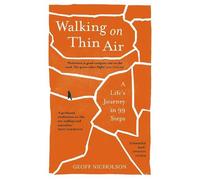 Geoff Nicholson Walking on Thin Air (Tascabile)