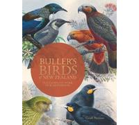 Geoff Norman Bullers Birds of New Zealand: The Complete Work (Copertina rigida)