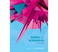 Geoff Renshaw Maths for Economics (Tascabile)