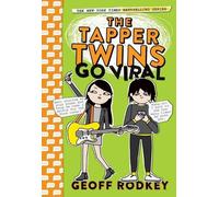 Geoff Rodkey The Tapper Twins Go Viral (Tascabile) Tapper Twins