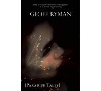 Geoff Ryman Paradise Tales (Tascabile)