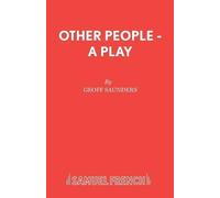 Geoff Saunders Other People (Tascabile) Acting Edition S.